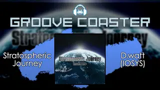 Groove Coaster - Stratospheric Journey