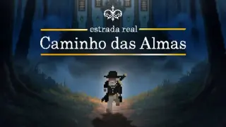Estrada Real - Caminho das Almas