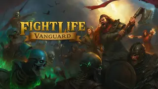 Fight Life: Vanguard
