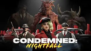 CONDEMNED: Nightfall