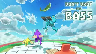 Don't Drop the Bass