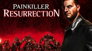 Painkiller: Resurrection
