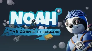 Noah & The Cosmic Cleanup