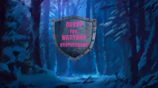 Quest For Wartorn Brotherhood