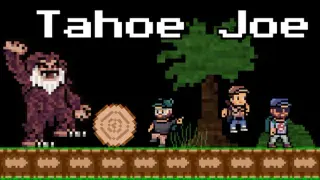 Tahoe Joe