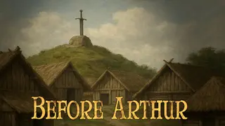 Before Arthur