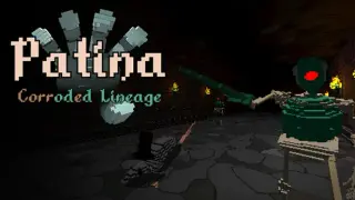 Patina: Corroded Lineage