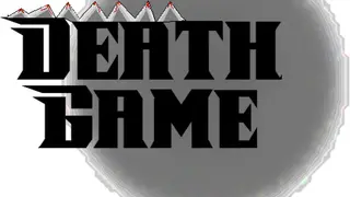 Death Game+