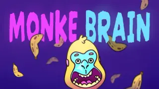 Monke Brain