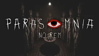 Parasomnia: No REM