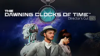 The Dawning Clocks Of Time - Director's Cut