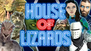 House of Lizards