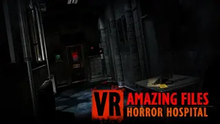 VR Amazing Files: Horror Hospital