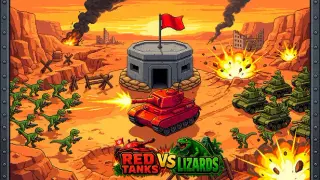 Red Tanks vs Lizard