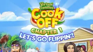 Virtual Families Cook Off: Chapter 1 Let's Go Flippin' - Switch