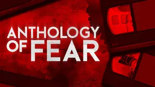 Anthology of Fear