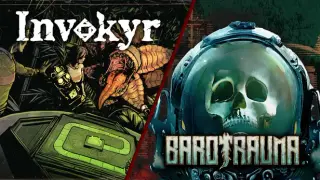 Barotrauma x Invokyr