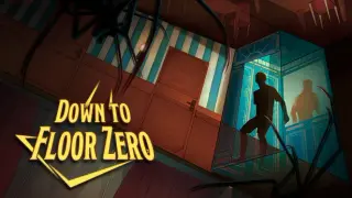 Down to Floor Zero