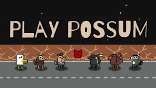 Play Possum