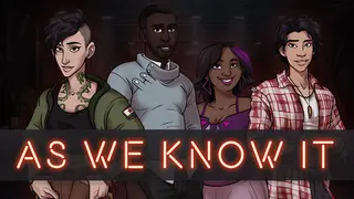 As We Know It