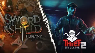 Sword 'n Shield x Thief Simulator 2