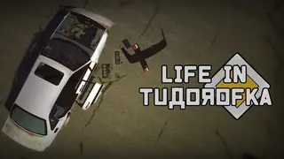 Life in Tudorofka