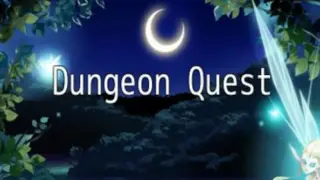 Dungeon Quest
