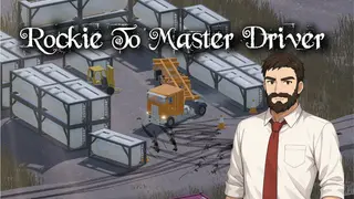 Rookie to Master Driver