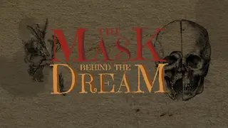 The Mask behind the Dream - Kapitel 1