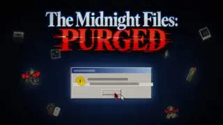 The Midnight Files: Purged