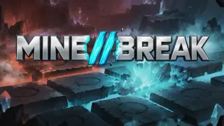 Minebreak