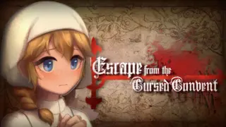 Escape from the Cursed Convent