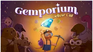 Gemporium: Deluxe Cut