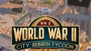 World War II City Rebirth Tycoon - Switch
