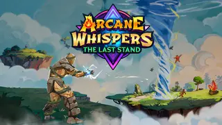 Arcane Whispers: The Last Stand