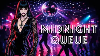 Midnight Queue