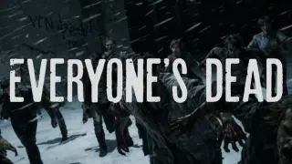 Everyone's dead
