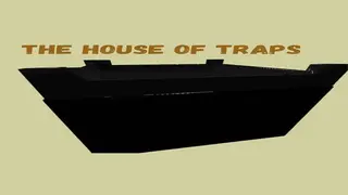 The house of traps
