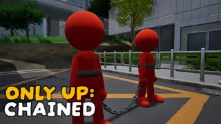 Only Up: CHAINED
