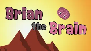 Brian the Brain