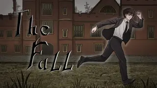 The Fall: Act I