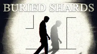 Buried Shards