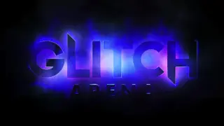 Glitch Arena
