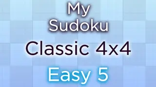 My Sudoku - Classic 4x4 Easy 5