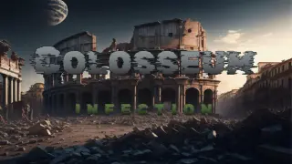 Colosseum Infection
