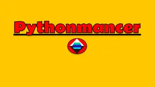 Pythonmancer