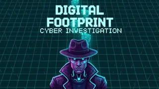 Digital Footprint: Cyber Investigation