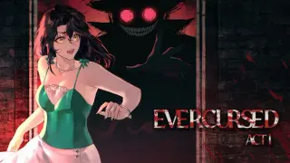 Evercursed: Act I
