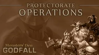 Monsters' Den: Godfall - Protectorate Operations