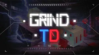Grind TD